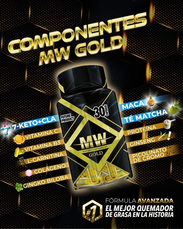 MW GOLD EDITION FORMULA AVANZADA Y MAS FUERTE /FAT BURNER MAXIMUM STRENGTH